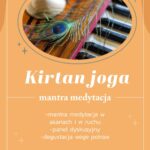 Kirtan Yoga – medytacja z mantrą | BYDGOSZCZ | Stan Harmonii