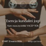 Kurs nauczycielski Kundalini Jogi YACEP 50H | Bydgoszcz | STAN HARMONII