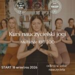 Kurs nauczycielski jogi Multistyle RYT200 | Bydgoszcz | STAN HARMONII